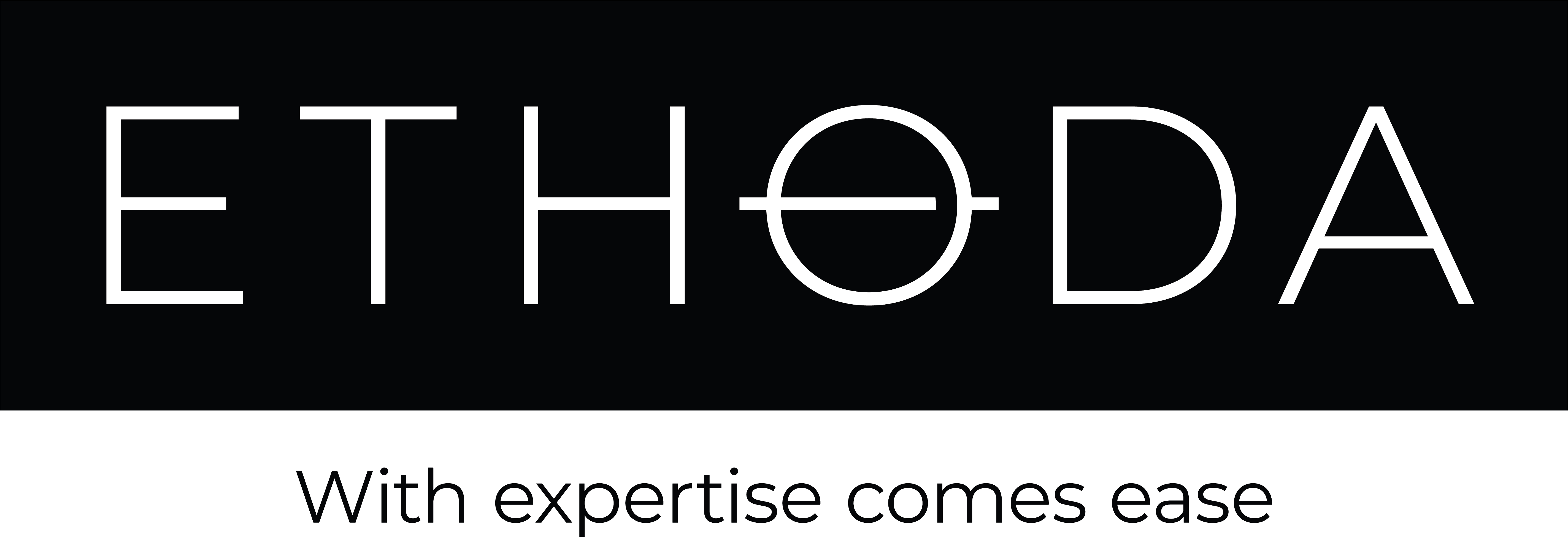 Ethoda Brand: With Expertise Comes Ease